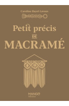 Petit precis de macrame