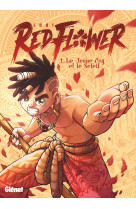 Redflower - tome 01