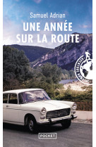 Une annee sur la route