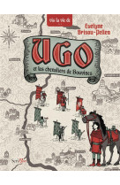 Ugo et les chevaliers de bouvines