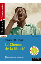 Le chemin de la liberte - classiques & contemporains