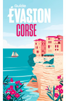 Guide evasion corse