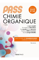 Pass chimie organique - manuel - cours + entrainements corriges