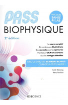 Pass biophysique - manuel - 2e ed. - cours + entrainements corriges