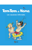 Tom-tom et nana, tome 05