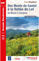 Monts du cantal a vallee du lot - 15 - gr - 465