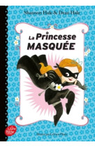 La princesse masquee - tome 1