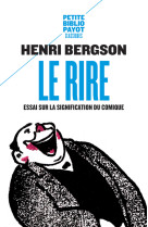 Le rire. essai sur la signification du comique