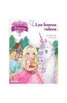 Une, deux, trois... princesses - les lettre s volees - tome 2