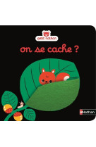 On se cache ?