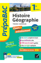 Prepabac histoire-geographie 1ere generale - nouveau programme de premiere