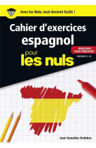 Cahier d-exercices espagnol debutant pour les nuls