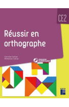 Reussir en orthographe ce2