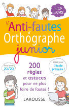 L-anti-fautes d-orthographe junior