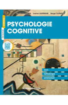 Psychologie cognitive - concepts fondamentaux, methodes et exercices