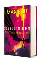 Steelstriker t2 ultime rebellion collector