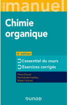 Mini manuel de chimie organique - 4e ed. - cours + exercices