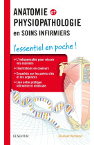 Anatomie et physiopathologie en soins infirmiers