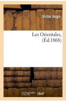 Les orientales, (ed.1868)