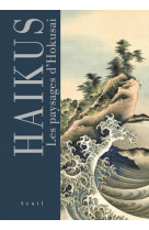 Haikus en paysages - estampes d-hokusai