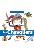 Les chevaliers et les chateaux forts ne