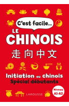 C-est facile le chinois