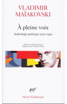 A pleine voix - anthologie poetique 1915