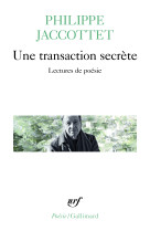 Une transaction secrete (lectures de poesie )