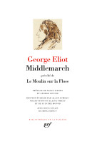 Middlemarch precede de le moulin sur la floss