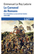 Le carnaval de romans - de la chandeleur au mercredi des cendres (1579-1580)