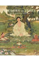 Tresors du tibet - sur les traces de milarepa