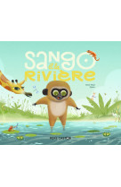 Sango et la riviere