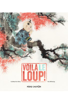 (ne) voila le loup (histoires du pere castor)