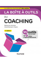 La boite a outils du coaching - 3e ed.