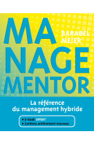 Managementor - la reference du management hybride a l ere de l ia et des cygnes noirs