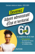 Devenez adjoint administratif d-etat et territorial en 60 jours - concours 2023-2024