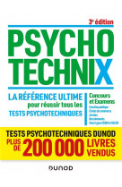 Psychotechnix - la reference ultime pour reussir tous les tests psychotechniques - 3e ed. - concours