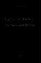 Supplement a la vie de barbara loden