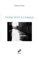 Tenir tete a l-orage