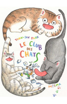 Club des chats (le)