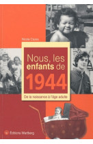 Nous, les enfants de 1944