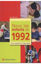 Nous, les enfants de 1992