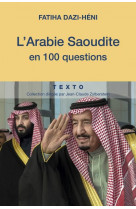 L-arabie saoudite en 100 questions