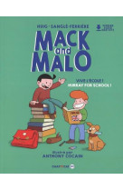 Mack and malo : c-est la rentree ! - back to school !