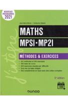 Maths mpsi-m2pi - methodes et exercices - 5e ed.
