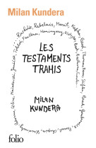 Les testaments trahis