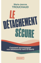 Le detachement secure