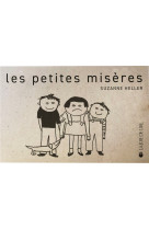 Les petites miseres