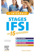 L-integrale. stages ifsi - en 17 specialites
