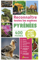 Pyrénées, reconnaître toutes les espèces